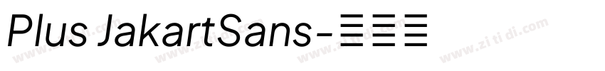 Plus JakartSans字体转换 Plus JakartSans字体转换